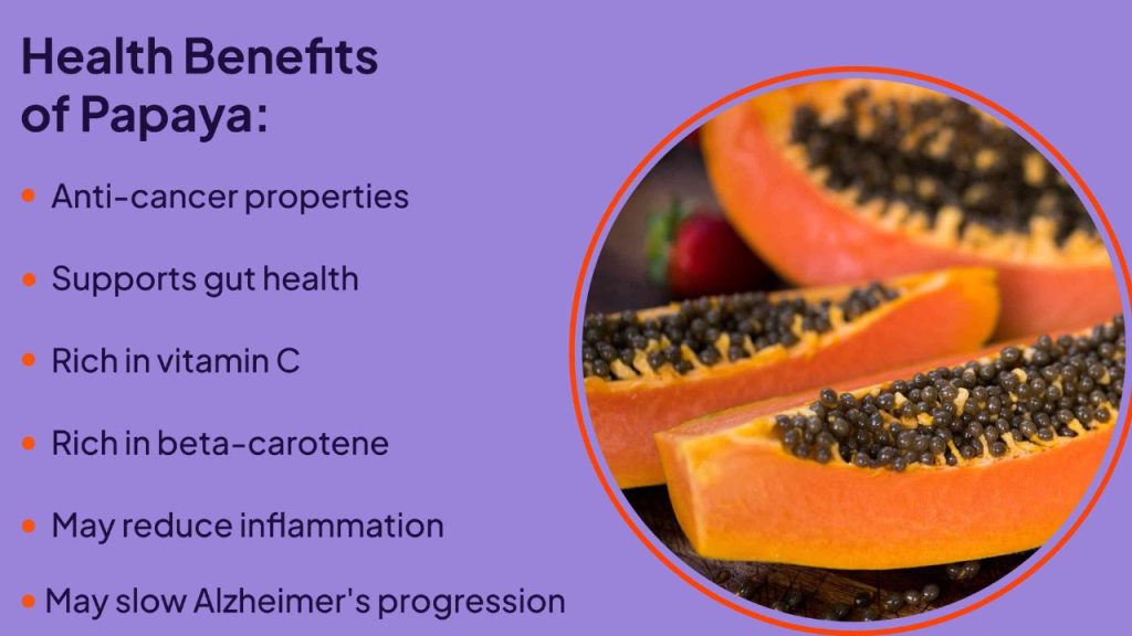 10 Health Benefits of Papaya